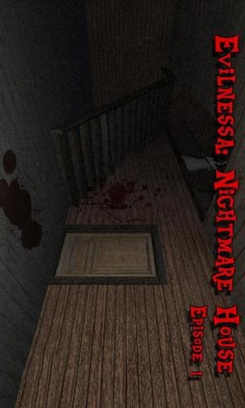 Evilnessa: Nightmare house. Episode 1Ϸͼ