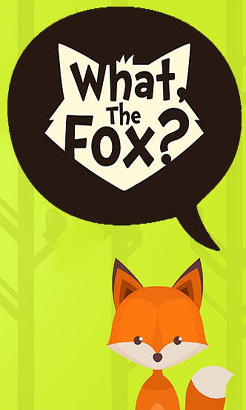 أWhat, the fox? Relaxing brain gameϷͼ